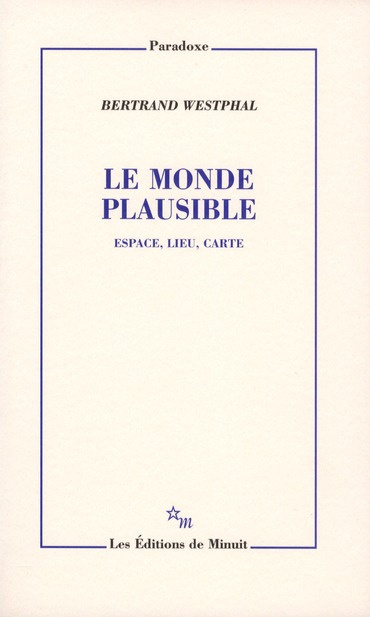 Emprunter Le monde plausible. Espace, lieu, carte livre