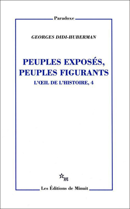 Emprunter L'oeil de l'histoire. Tome 4, Peuples exposés, peuples figurants livre