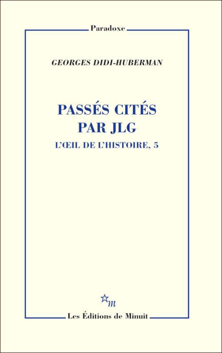 Emprunter L'oeil de l'histoire. Tome 5, Passés cités par JLG livre