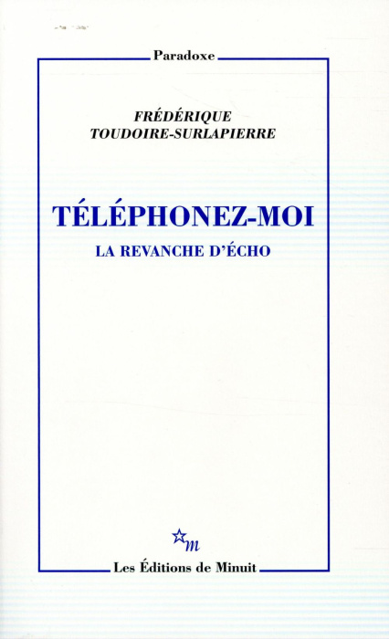 Emprunter Téléphonez-moi. La revanche d'Echo livre