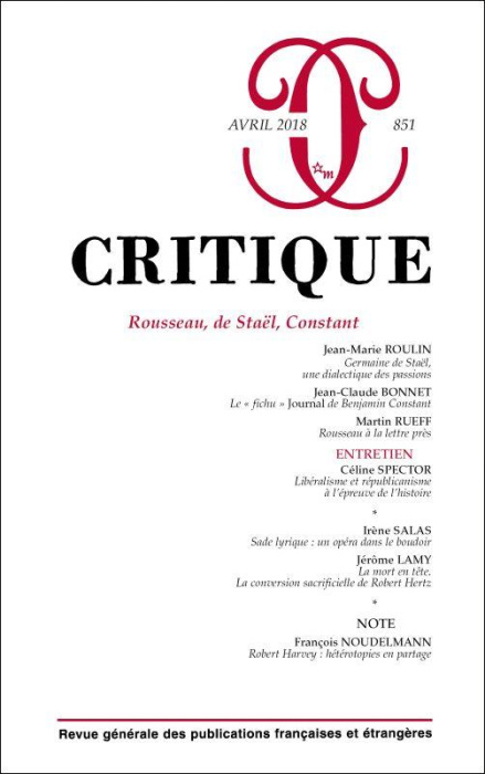 Emprunter Critique N° 851, avril 2018 : Rousseau, de Staël, Constant livre