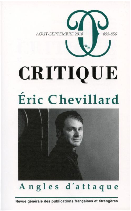 Emprunter Critique N° 855-856, août-septembre 2018 : Eric Chevillard. Angles d'attaque livre