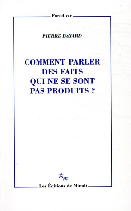 Emprunter Comment parler des faits qui ne se sont pas produits ? livre