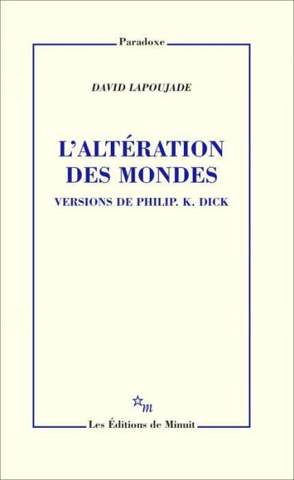 Emprunter L'altération des mondes. Version de Philip K.Dick livre