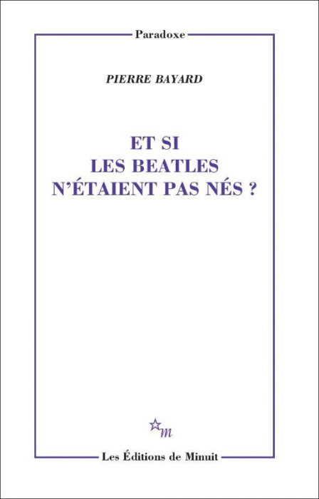 Emprunter Et si les Beatles n'étaient pas nés ? livre