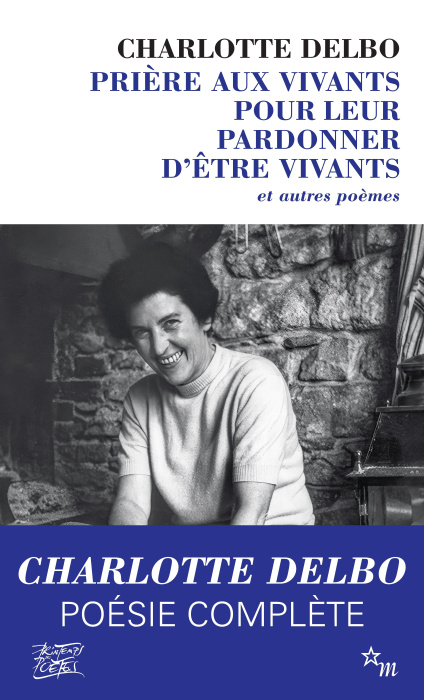 Emprunter Prière aux vivants pour leur pardonner d'être vivants. Et autres poèmes (1946-1985) livre