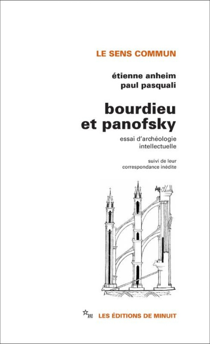 Emprunter Bourdieu et Panofsky. Essai d'archéologie intellectuelle. Suivi de leur correspondance inédite livre