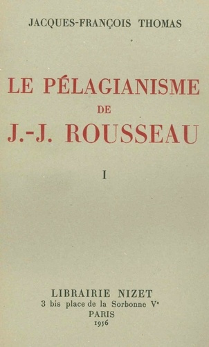 Emprunter Le Pélagianisme de Jean-Jacques Rousseau livre