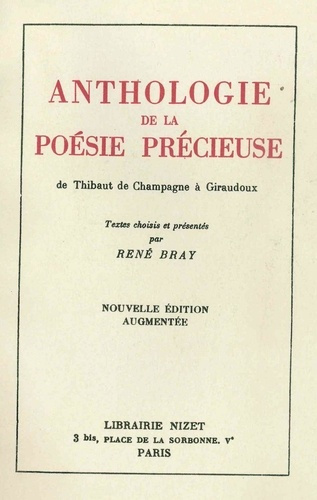 Emprunter Anthologie de la poésie précieuse. De Thibaut de Champagne à Giraudoux livre