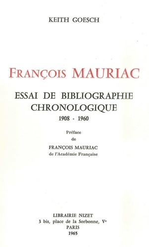 Emprunter François Mauriac: essai de bibliographie chronologique (1908-1960) livre
