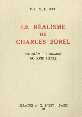 Emprunter Le Réalisme de Charles Sorel. Problèmes humains du XVII° siècle livre