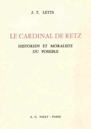 Emprunter Le Cardinal de Retz historien et moraliste. Historien et moraliste du possible livre