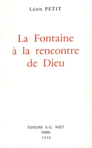 Emprunter La Fontaine à la rencontre de Dieu livre