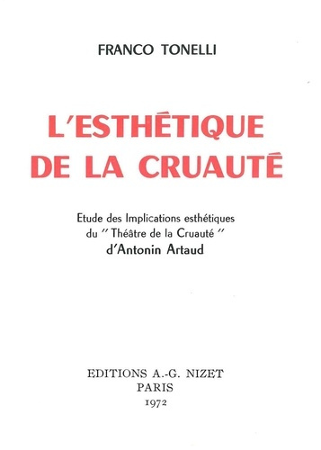 Emprunter L'Esthétique de la cruauté. Etude des Implications esthétiques du 