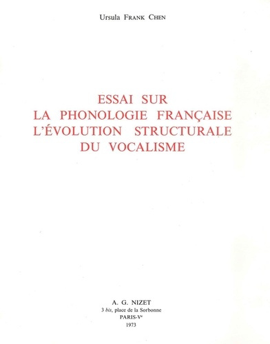 Emprunter Essai sur la phonologie française, l'évolution structurale du vocalisme livre