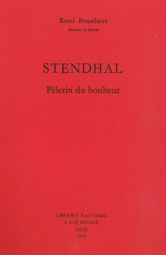 Emprunter Stendhal, pèlerin du bonheur livre