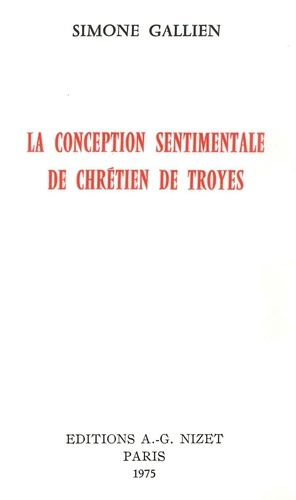 Emprunter La Conception sentimentale de Chrétien de Troyes livre