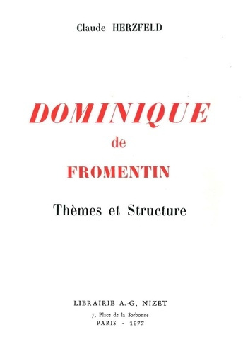 Emprunter Dominique de Fromentin. Thèmes et Structure livre