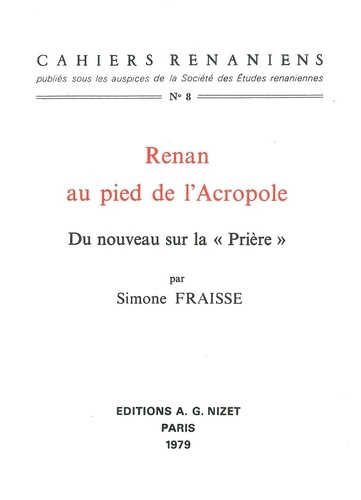 Emprunter Renan au pied de l'Acropole. Du nouveau sur la