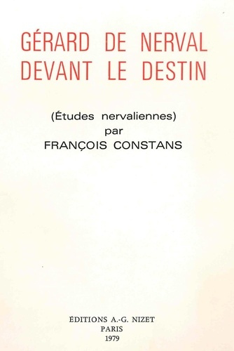 Emprunter Gérard de Nerval devant le destin. Études nervaliennes livre