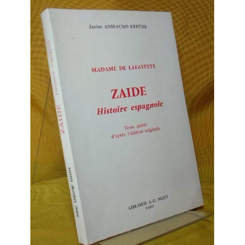 Emprunter Zaïde, Histoire espagnole livre