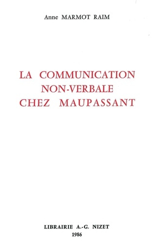 Emprunter La Communication non-verbale chez Maupassant livre