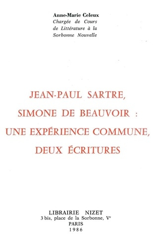 Emprunter Jean-Paul Sartre, Simone de Beauvoir : une expérience commune, deux écritures livre