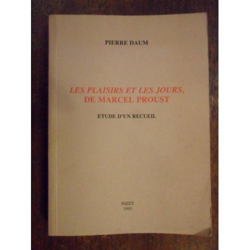 Emprunter Les plaisirs et les jours de Marcel Proust. Etude d'un recueil livre