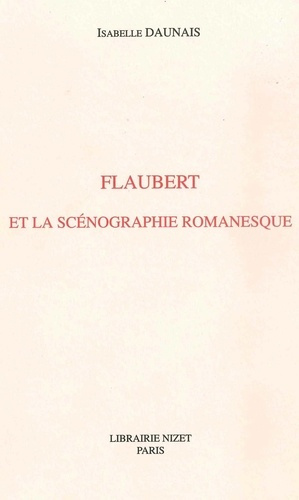 Emprunter Flaubert et la scénographie romanesque livre