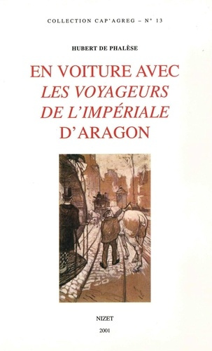 Emprunter En voiture avec Les Voyageurs de l'impériale d'Aragon livre