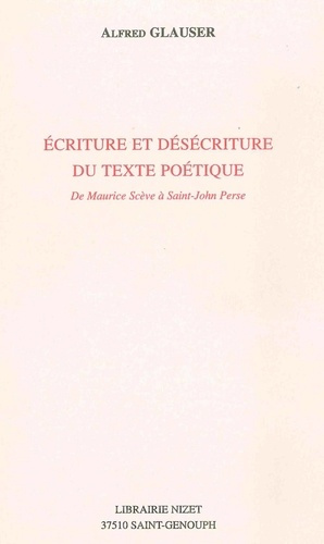 Emprunter Ecriture et désécriture du texte poétique. De Maurice Scève à Saint-John Perse livre