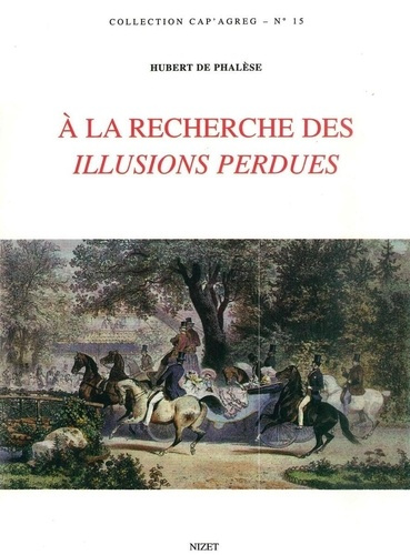 Emprunter A la recherche des illusions perdues livre