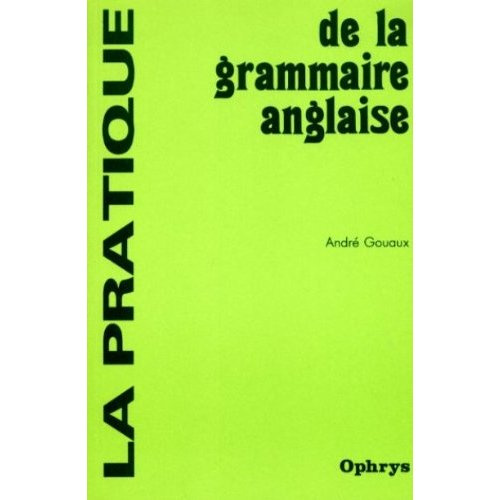 Emprunter PRATIQUE GRAMMAIRE ANGLAISE livre