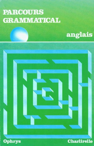 Emprunter Parcours grammatical. Anglais livre