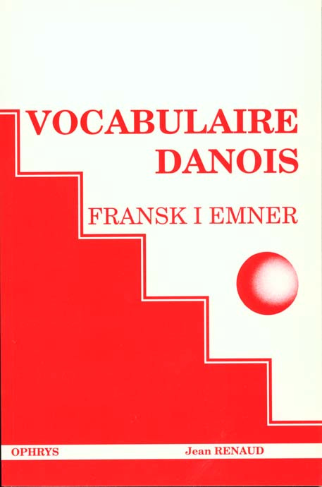 Emprunter Fransk i emner. Vocabulaire danois livre
