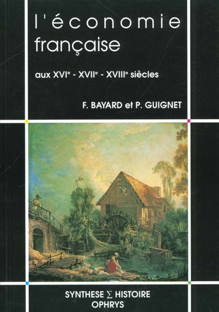 Emprunter L'économie française aux XVIe, XVIIe et XVIIIe siècles livre
