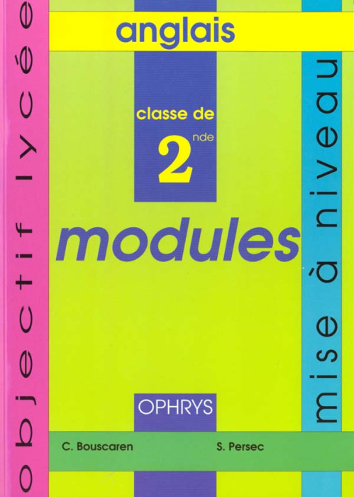 Emprunter ANGLAIS 2NDE MODULES. Mise à niveau livre