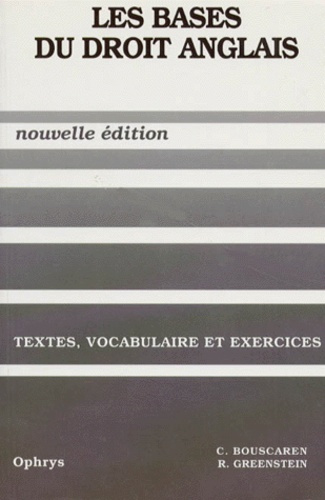 Emprunter Les bases du droit anglais. Textes, vocabulaire et exercices livre