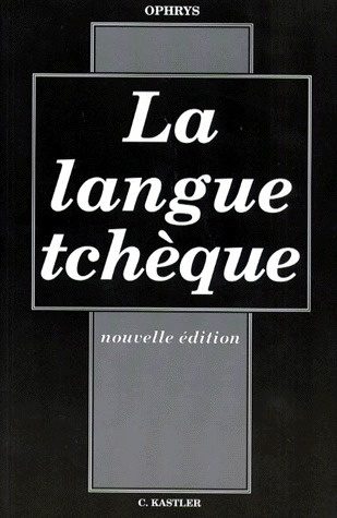 Emprunter LA LANGUE TCHEQUE. 2ème édition livre