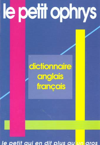 Emprunter Le petit Ophrys. Dictionnaire anglais-français livre