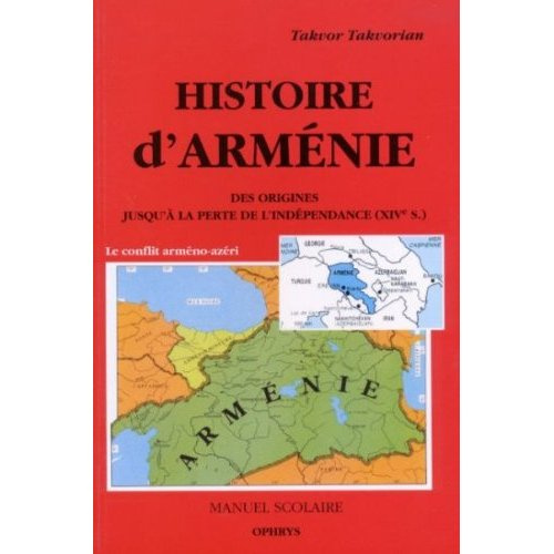 Emprunter Histoire d'Arménie. Des origines jusqu'à la perte de l'indépendance (XIVe siècle), 3e édition revue livre