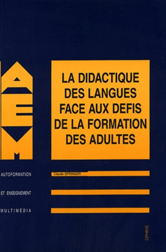 Emprunter La didactique des langues face aux défis de la formation des adultes livre