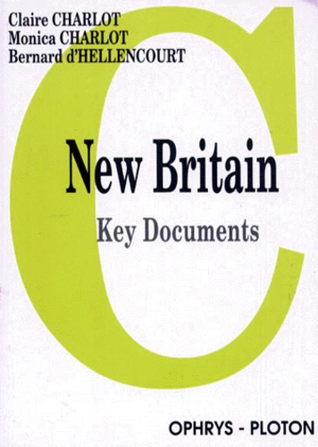 Emprunter NEW BRITAIN. Key documents livre