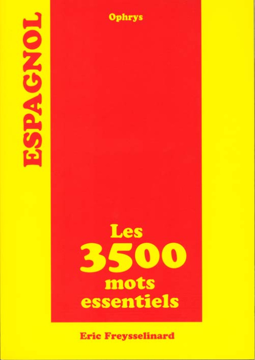 Emprunter Les 3500 mots essentiels espagnol livre