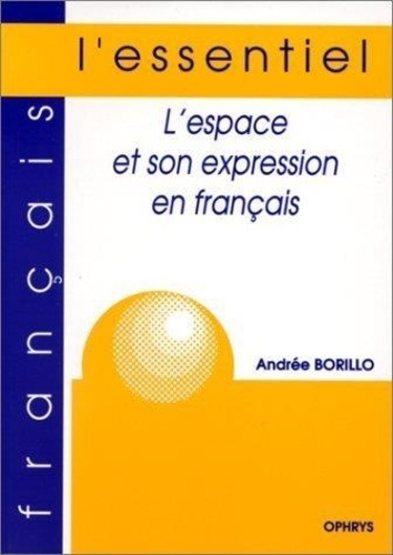 Emprunter L'espace et son expression en français livre