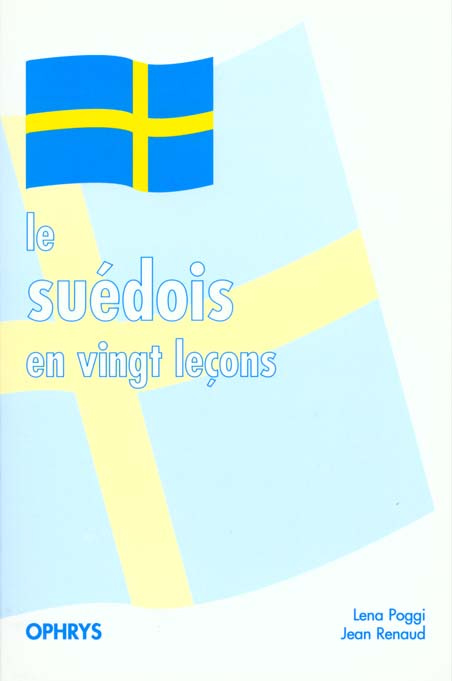 Emprunter Le suédois en vingt leçons livre