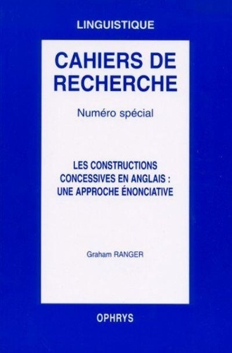 Emprunter Les constructions concessives en anglais, une approche énonciative livre
