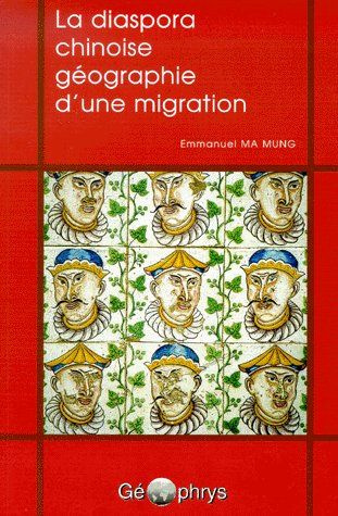 Emprunter La diaspora chinoise. Géographie d'une migration livre