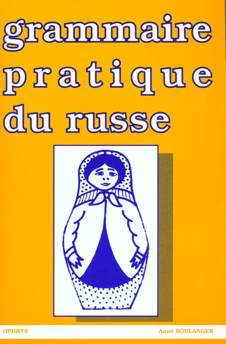 Emprunter Grammaire pratique du russe. 3e édition livre