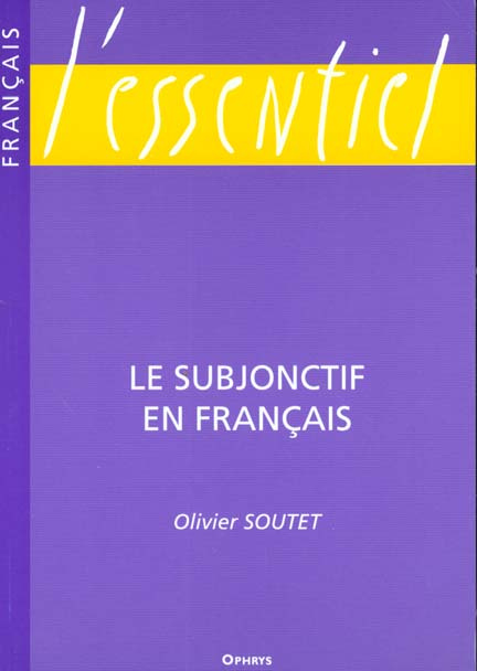 Emprunter Le subjonctif en français livre